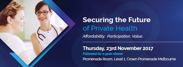 AHFC Conference 2017 – Securing the Future of Private Health: Affordability, Participation, Value